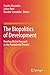 The Biopolitics of Development: Reading Michel Foucault in the Postcolonial Present