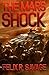 The Mars Shock: A Science Fiction Thriller (The Solarian War Saga)