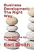 Business Development: The Right Way