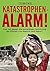 Katastrophenalarm!