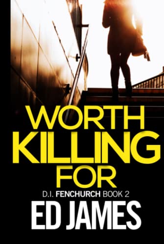 Worth Killing For