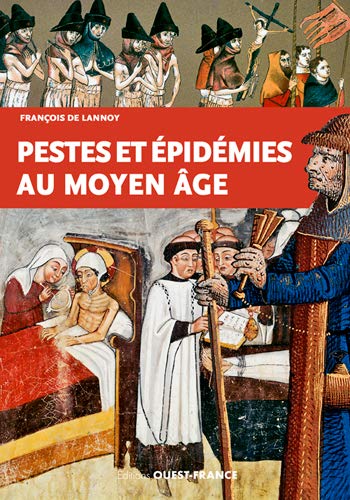 Pestes et épidémies au Moyen Âge (Paperback)