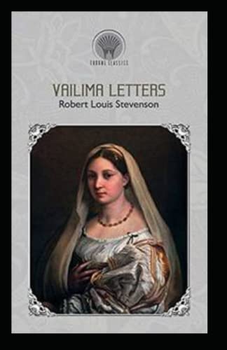 Vailima Letters Illustrated