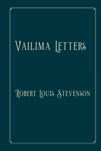 Vailima Letters: Perfect Version