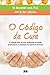 O Código da Cura