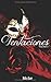 Tentaciones: Volumen 1 (Spanish Edition)