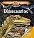 Dinosaurios (Larousse Infantil / Larousse Children>enciclopedia Increible 8 Anos) (Spanish Edition)