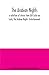 The Arabian Nights; a selection of stories from Alif Laila wa Laila, the Arabian Nights' Entertainment