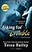 Asking For Trouble (Line of Duty, #4)