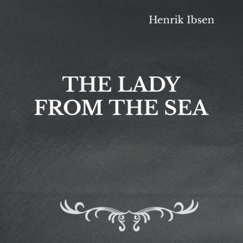 The Lady from the Sea: Square Sized Edition