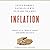 Inflation: What It Is, Why It's Bad, and How to Fix It