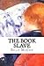 The Book Slave