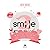 Smile 2: Actitud positiva para parejas radiantes