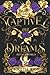 Captive of Dreams (Netherworld Series)