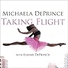 Taking Flight by Michaela DePrince