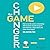 The Game Changer: How to Use the Science of Motivation With the Power of Game Design to Shift Behaviour, Shape Culture and Make Clever Happen