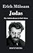 Judas: Ein Arbeiterdrama in fünf Akten (German Edition)