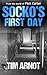 Socko's First Day
