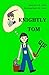 Knightly Tom
