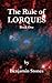 The Rule of Lorques: Lorque Exposure (The Rule of Lorques Series)