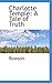 Charlotte Temple: A Tale of Truth