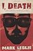 I, Death