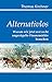 Alternativlos by Thomas Kirchner