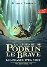 La légende de Pod...
