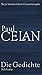 Die Gedichte by Paul Celan Die Gedichte by Paul Celan