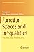 Function Spaces and Inequalities: New Delhi, India, December 2015 (Springer Proceedings in Mathematics & Statistics, 206)