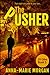 The Pusher: That night out could be your last (DI Giles Suspense Thriller Series)