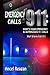 Emergency 911 Calls: What's Your Emergency? - Outrageous 911 Calls