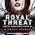 Royal Threat (The Royal Replicas Series)