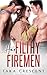 Her Filthy Firemen (The Cocky Series)