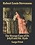 The Strange Case of Dr. Jekyll and Mr. Hyde: Large Print