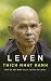 Leven by Thich Nhat Hanh
