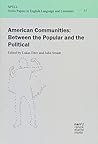 American Communities: Between the Popular and the Political