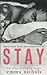 Stay