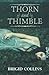 Thorn and Thimble