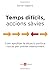 Temps difícils, accions sàvies (Catalan Edition)