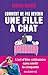 Comment ne pas devenir une fille à chats ?
