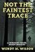 Not the Faintest Trace (Sergeant Frank Hardy Mysteries)