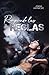 Rompiendo las Reglas (Raffael y Sebastián) (Spanish Edition)