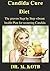 Candida Cure Dіеt : The рrоvеn Step by Stер vіbrаnt hеаlth Plаn for recurring Cаndіdа: ,Yeast, Funguѕ To Cleanse and reset Your immune System , ... fast (breakthrough candida-cure program)