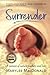 Surrender: A Memoir of Nature, Nurture, and Love