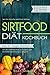 Sirtfood Diät Kochbuch: 111...