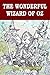 The Wonderful Wizard of Oz: Classic Illustrations, Vintage Classics Edition, Original Classic Novel