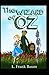 The Wizard of Oz (A Classic illustrated)