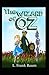 The Wizard of Oz (A Classic illustrated)