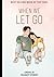 When We Let Go (Kings Grove #1)